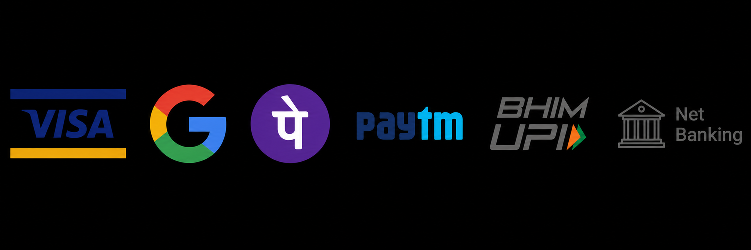 Accepted payments: Visa, Google Pay, PhonePe, Paytm, BHIM UPI, Net Banking